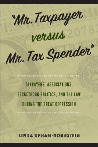 "Mr. Taxpayer Versus Mr. Tax Spender"