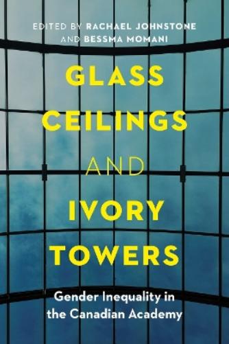 Glass Ceilings and Ivory Towers