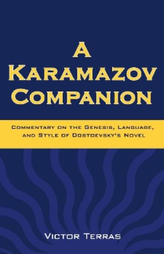 A Karamazov Companion