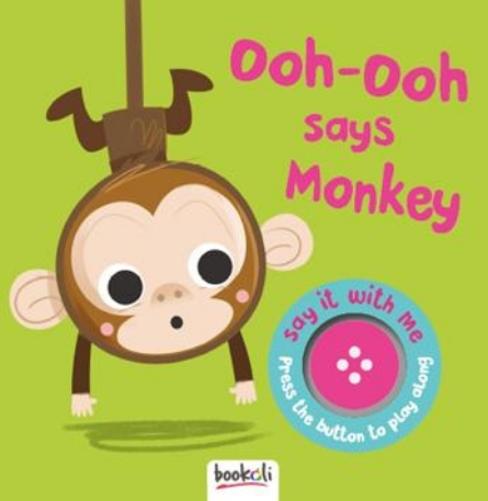 Ooh-Ooh Says Monkey