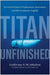 Titan Unfinished