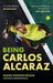 Being Carlos Alcaraz