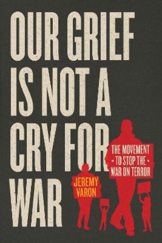 Our Grief Is Not a Cry for War