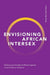 Envisioning African Intersex