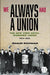 We Always Had a Union