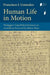 Human Life in Motion