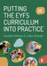 Putting the EYFS Curriculum into Practice