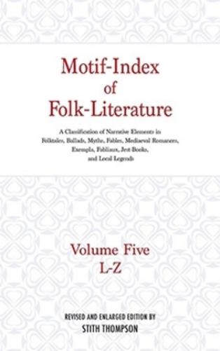 Motif-Index of Folk-Literature, Volume 5