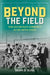 Beyond the Field