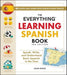 The Everything Learning Spanish Book, 3rd Edition