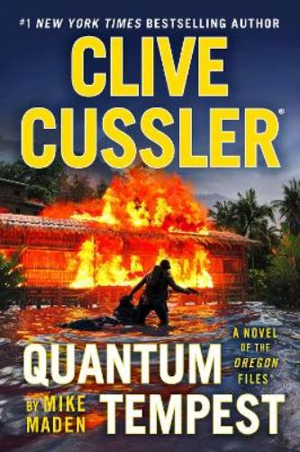 Clive Cussler Quantum Tempest (Oregon Files