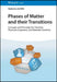 Phases of Matter and their Transitions