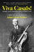 Viva Casals!