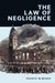 The Law of Negligence