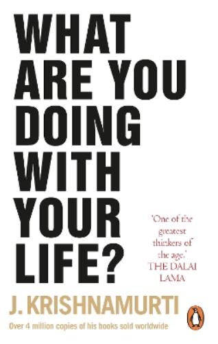 What Are You Doing With Your Life?