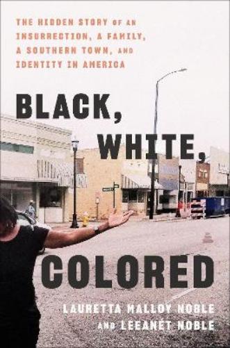 Black, White, Colored