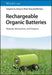 Rechargeable Organic Batteries