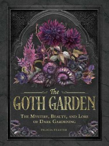 The Goth Garden