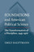 Foundations and American Political Science