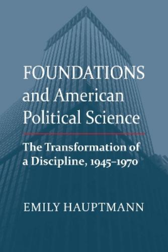 Foundations and American Political Science