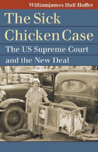The "Sick Chicken" Case