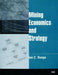 Mining Economics and Strategy