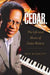 Cedar: The Life and Music of Cedar Walton (Volume 18) (North Texas Lives of Musician Series