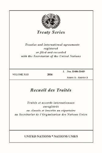 Treaty Series 3111 (English/French Edition)