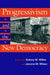 Progressivism and the New Democracy