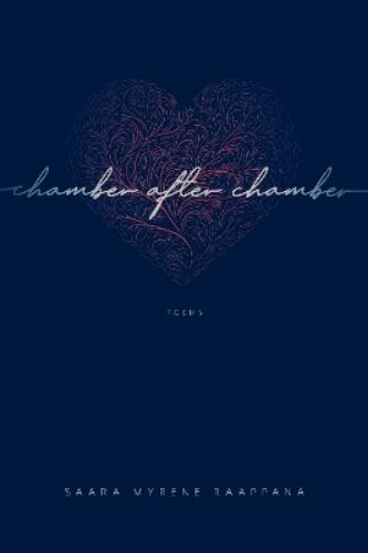 Chamber after Chamber (Juniper Prize for Poetry