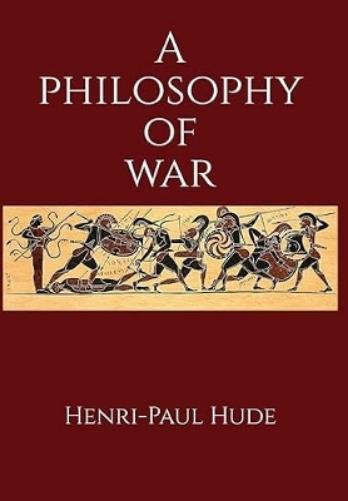 A Philosophy of War
