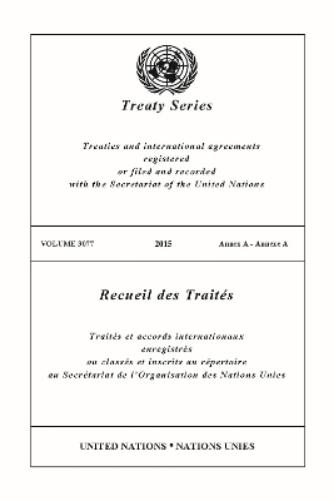 Treaty Series 3077 (English/French Edition)