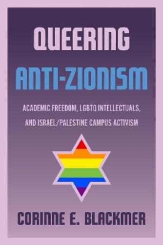 Queering Anti-Zionism