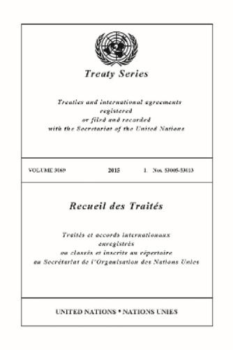 Treaty Series 3069 (English/French Edition)