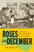 Roses in December