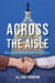Across the Aisle