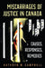 Miscarriages of Justice in Canada