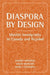 Diaspora by Design