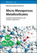 Micro-Mesoporous Metallosilicates