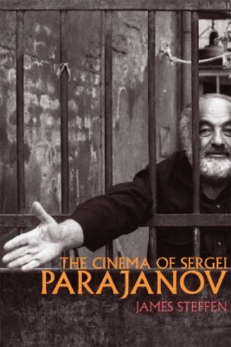 Cinema of Sergei Parajanov (Wisconsin Film Studies