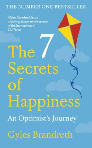 The 7 Secrets of Happiness