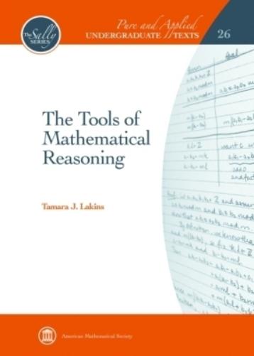 The Tools of Mathematical Reasoning