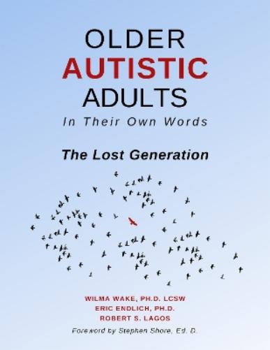 Older Autistic Adults, in Their Own Words