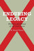 Enduring Legacy