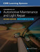 Fundamentals of Automotive Maintenance and Light Repair Student Workbook, Second Edition