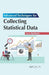 Advanced Techniques for Collecting Statistical Data
