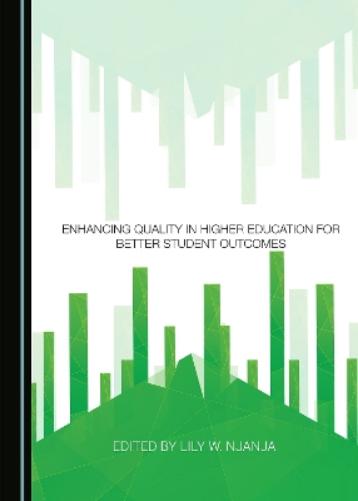 Enhancing Quality in Higher Education for Better Student Outcomes