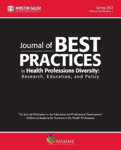 Journal of Best Practices in Health Professions Diversity, Spring 2023