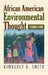 African American Environmental Thought: Foundations (American Political Thought