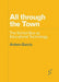 All Through the Town